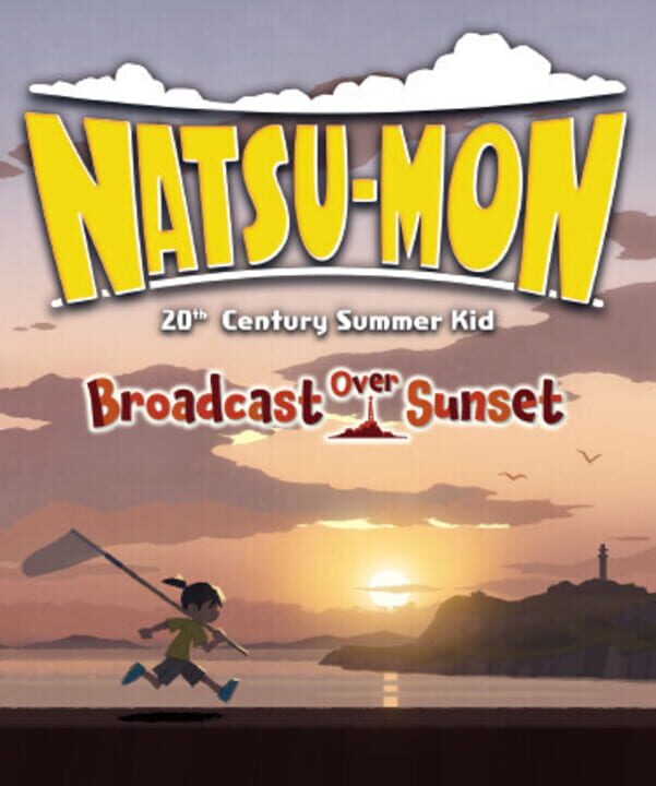 Natsu-Mon: 20th Century Summer Kid: Broadcast Over Sunset cover