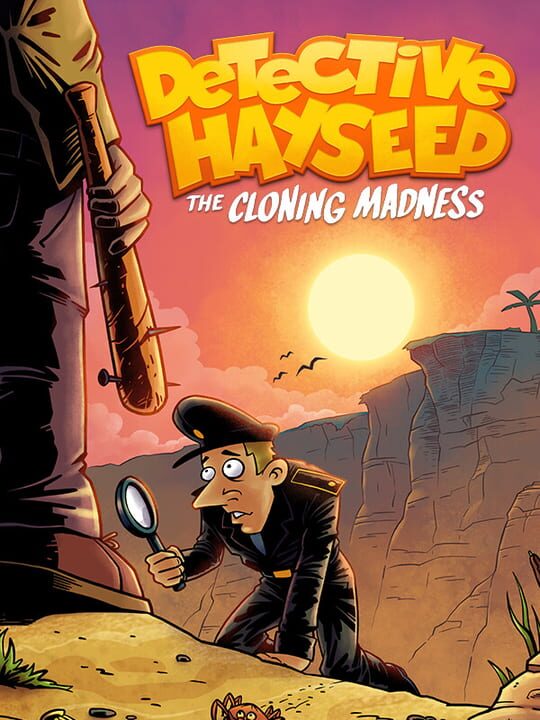 Detective Hayseed: The Cloning Madness cover