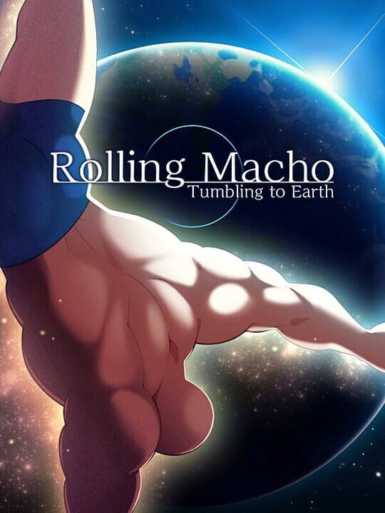 Rolling Macho: Tumbling to Earth cover