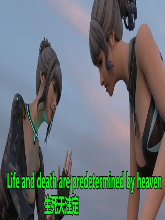 Life And Death Are Predetermined by Heaven cover