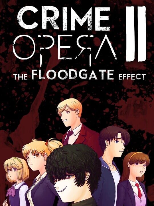 Crime Opera II: The Floodgate Effect cover