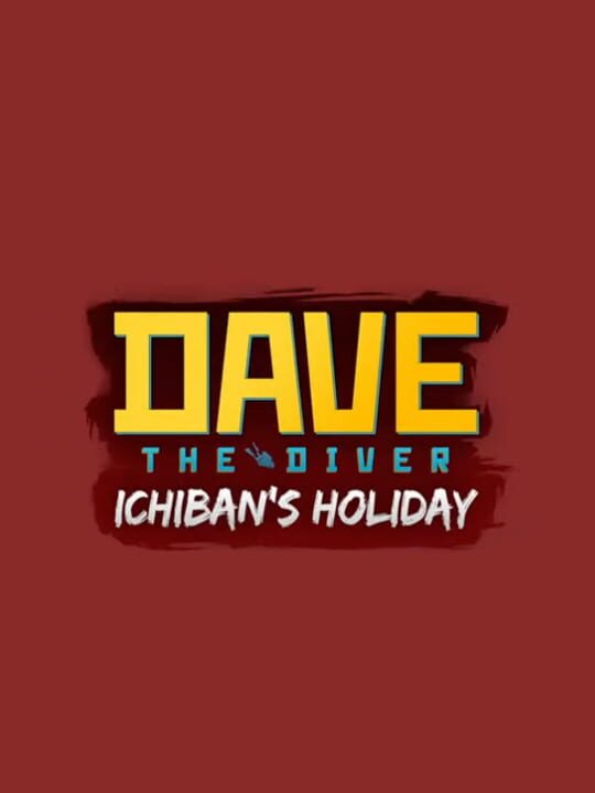 Dave the Diver: Ichiban's Holiday cover