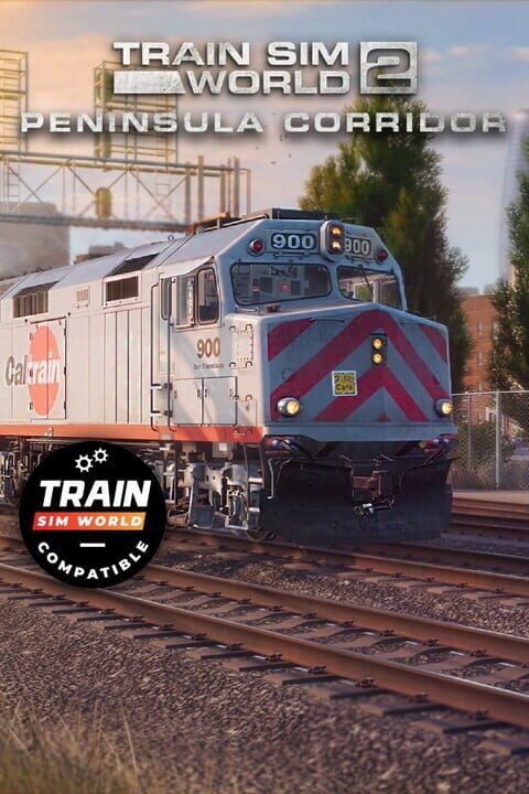 Train Sim World 4: Peninsula Corridor - San Francisco - San Jose