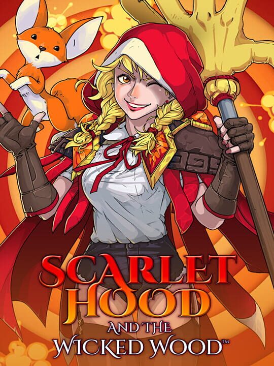 Scarlet Hood and the Wicked Wood cover