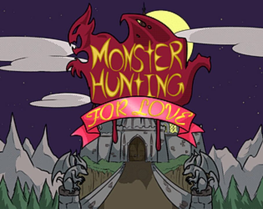 Monster Hunting... For Love! cover image