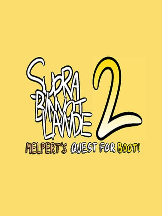 Supra Binyot Lande 2: Melpert's Quest for Booti cover art