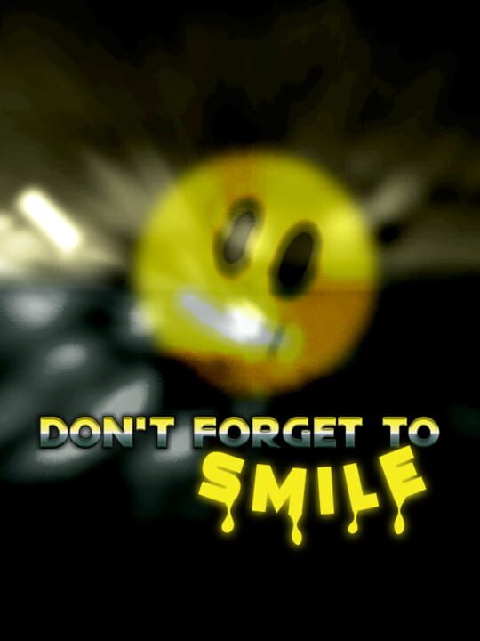 Don't Forget to Smile cover