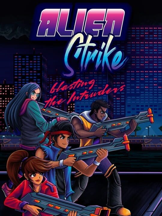 Alien Strike: Blasting the Intruders cover
