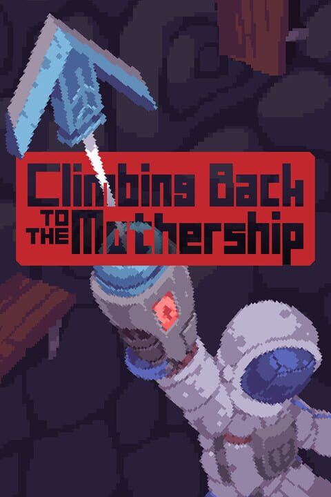 Climbing Back to the Mothership cover art