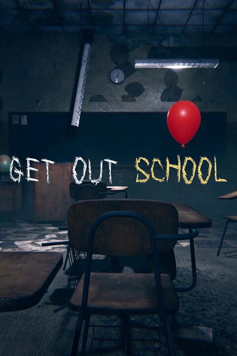 Get Out School cover art
