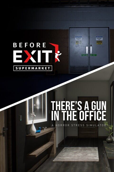 Before Exit: Supermarket + There's a Gun in the Office bundle cover image