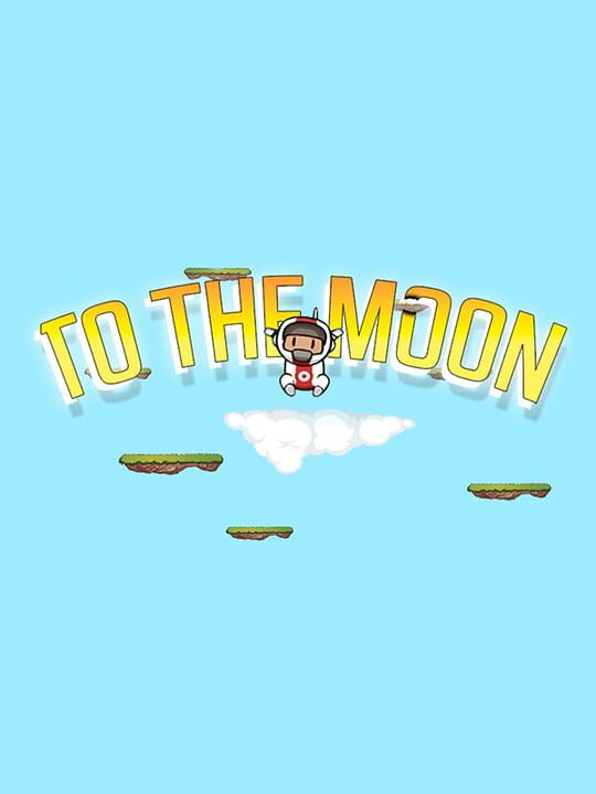 To the Moon