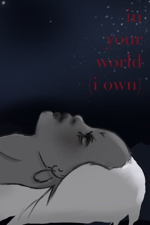 In Your World (I Own) cover art
