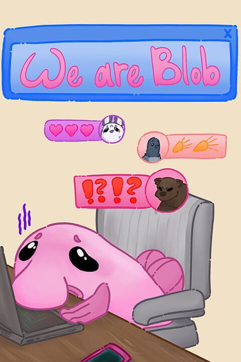 We are Blob cover art