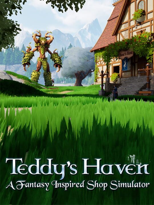 Teddy's Haven: A Fantasy Inspired Shop Simulator cover