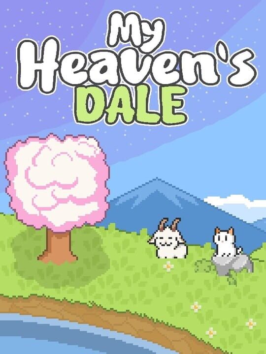 My Heaven's Dale