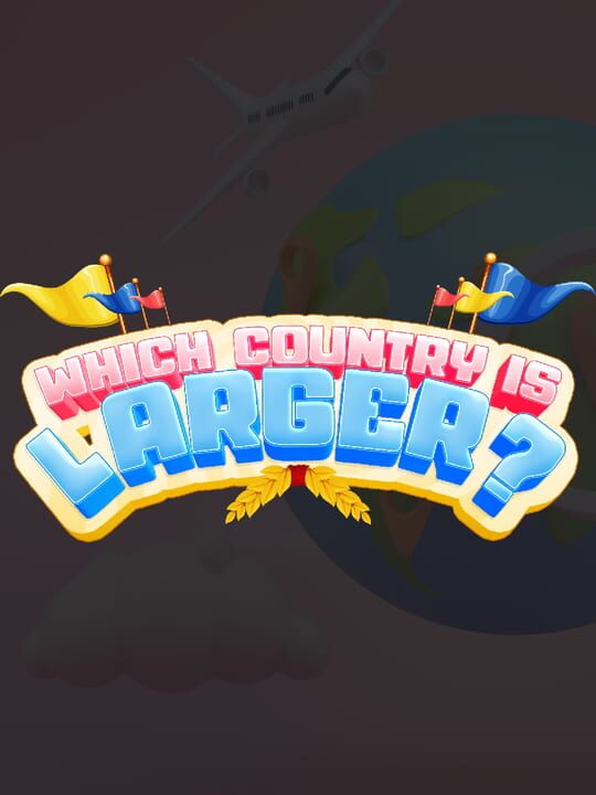 Which Country Is Larger? cover
