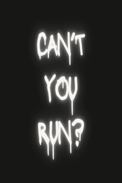 Can't You Run? cover art