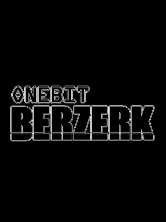 OneBit Berzerk cover art