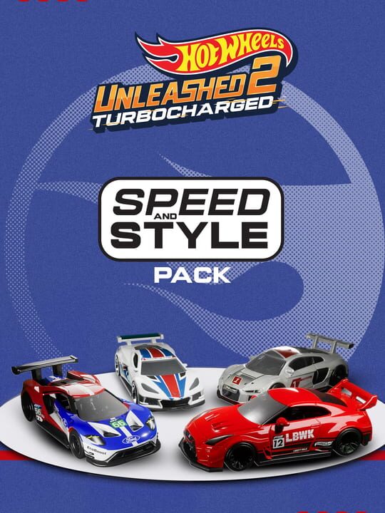 Hot Wheels Unleashed 2: Turbocharged - Speed and Style Pack cover