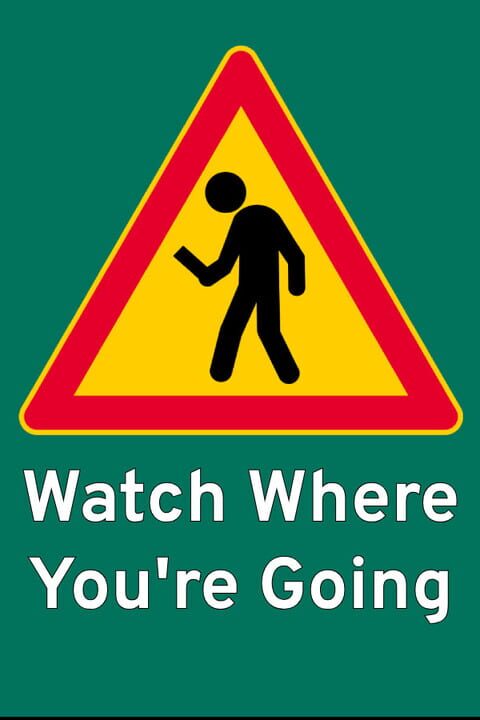 Watch Where You're Going cover art