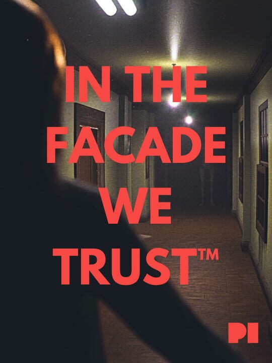 IN THE FACADE WE TRUST cover