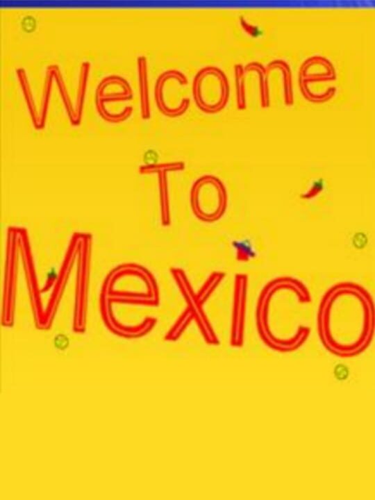 Welcome to Mexico cover art