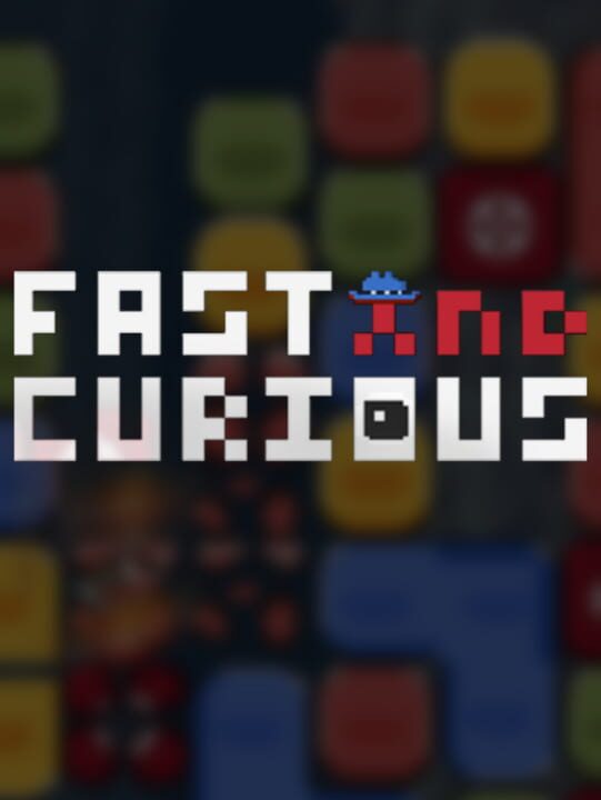 Fast and Curious cover image