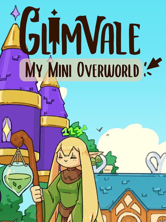 Glimvale: My Mini Overworld