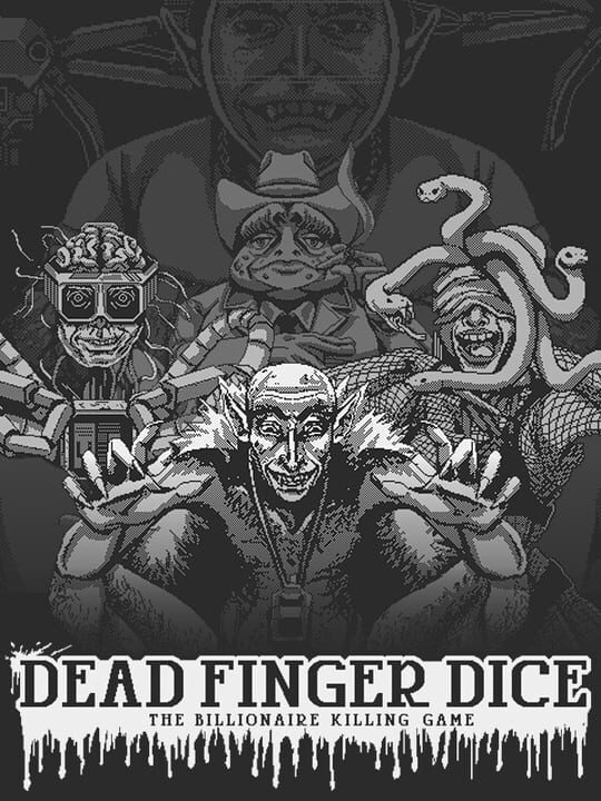 Dead Finger Dice: A Billionaire Killing Game cover