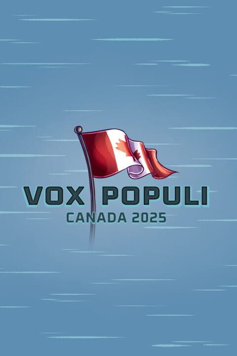 Vox Populi: Canada 2025 cover