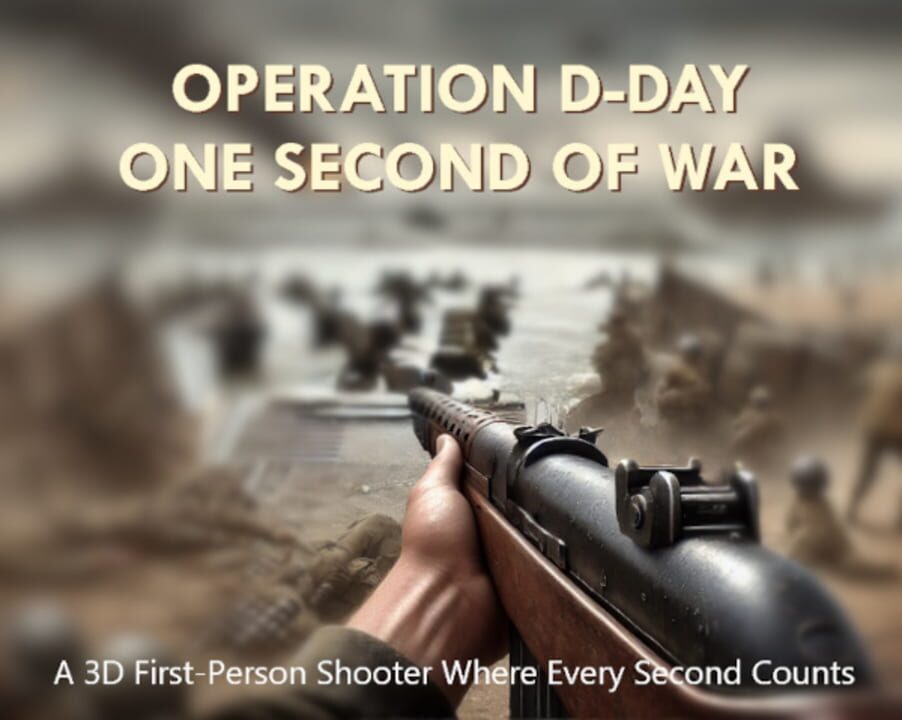 Operation D-DAY: One Second of War cover art