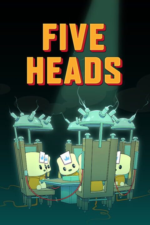 Five Heads