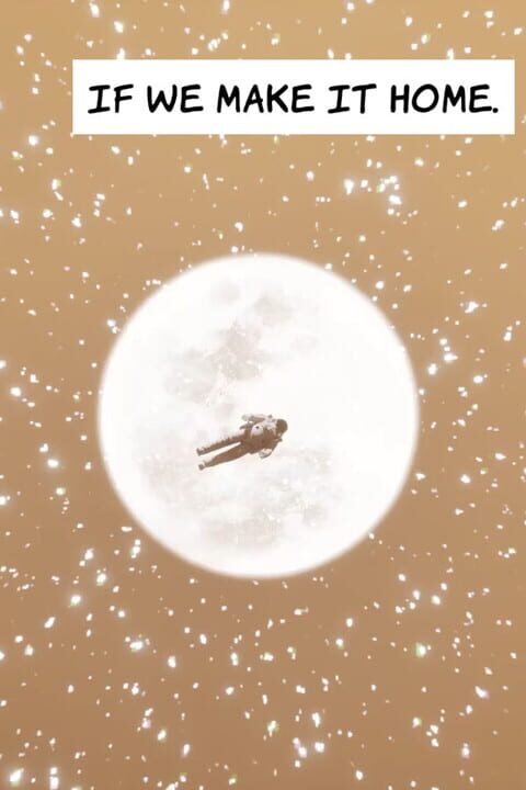 If We Make It Home cover art