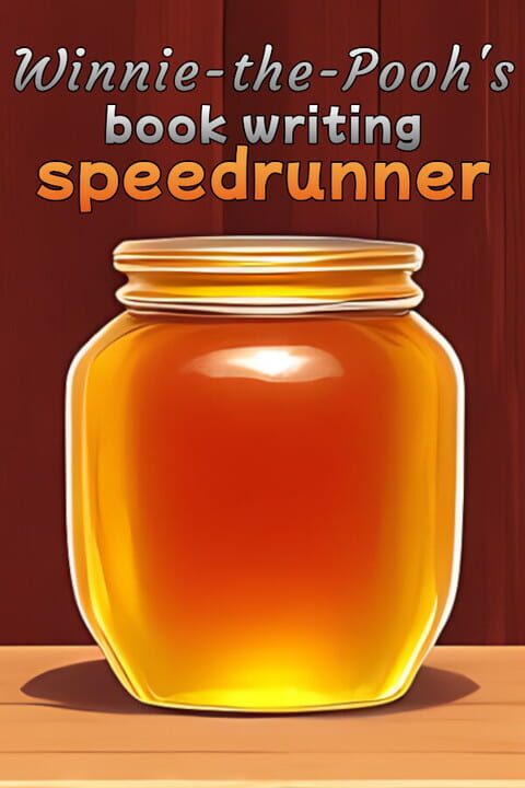 Winnie the Pooh's Book Writing Speedrunner cover art