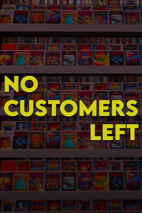 No Customers Left cover art