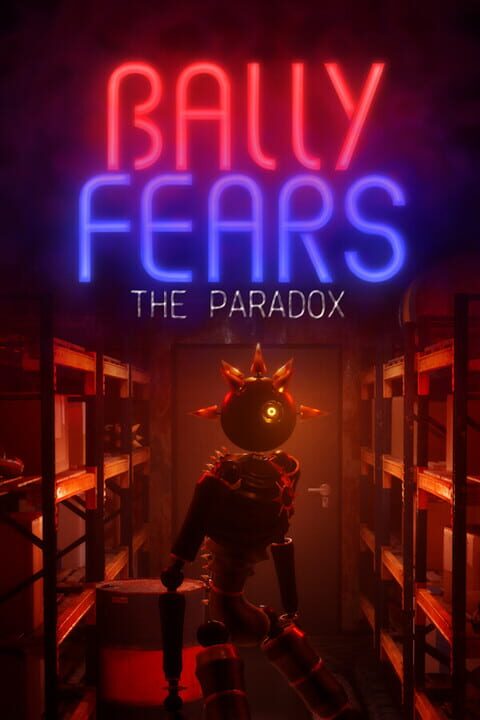 Bally Fears: The Paradox cover art