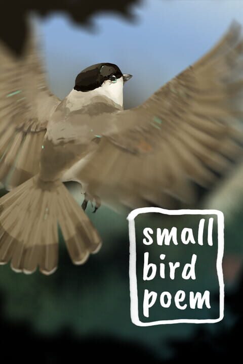 Small Bird Poem cover art