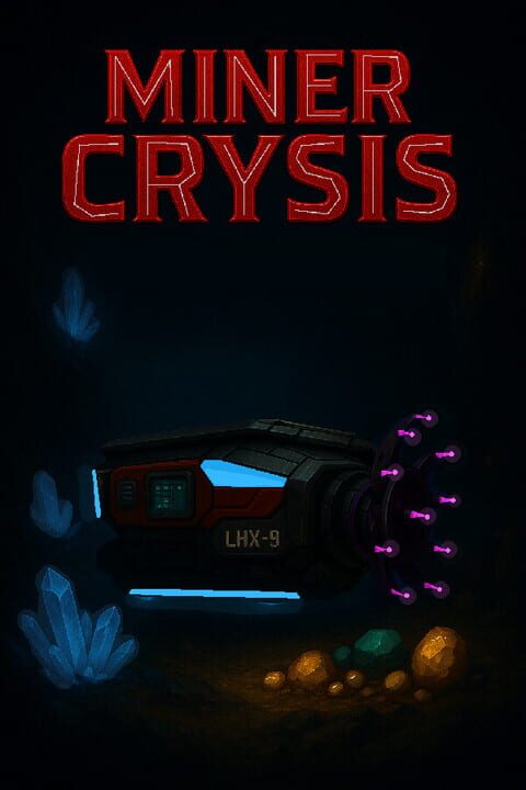 Miner Crysis cover art