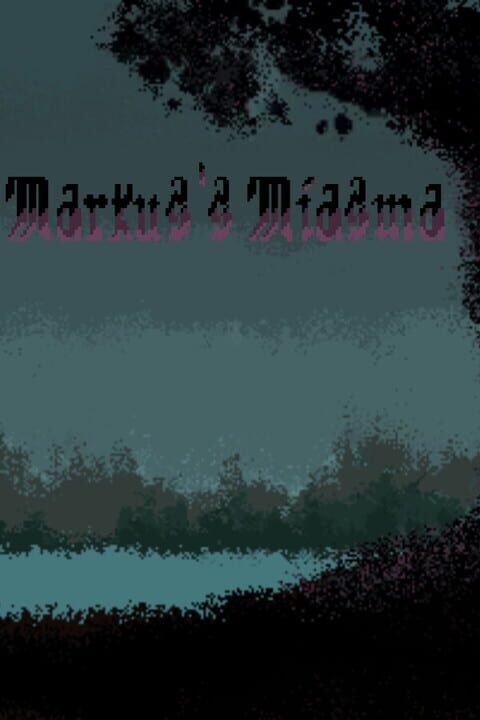 Markus's Miasma cover art