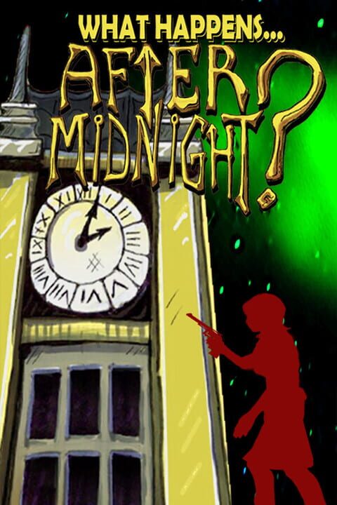 What Happens After Midnight? cover