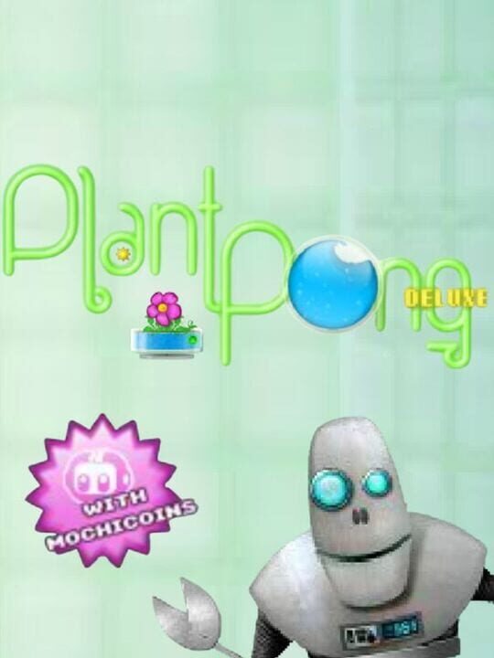 Plant Pong Deluxe cover art
