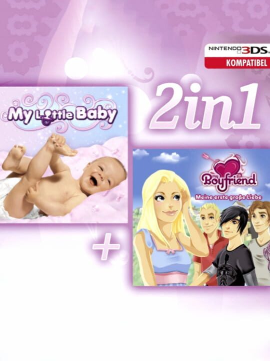 2 in 1: My Little Baby + My Boyfriend cover image