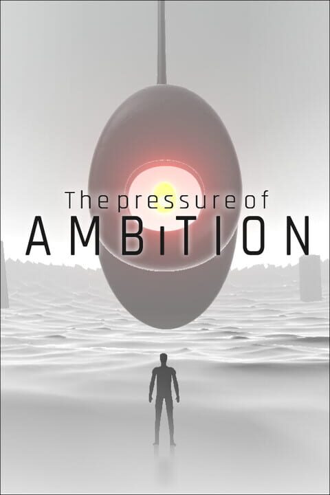 The Pressure of Ambition cover art