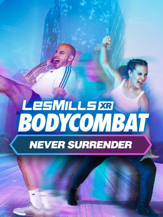 Les Mills XR Bodycombat: Never Surrender cover image