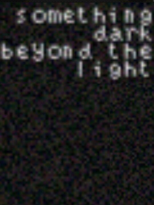Something Dark Beyond The Light cover art