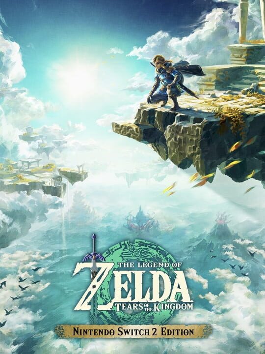 The Legend of Zelda: Tears of the Kingdom - Nintendo Switch 2 Edition cover