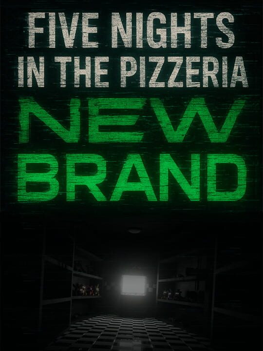 Five Nights in the Pizzeria: New Brand cover art