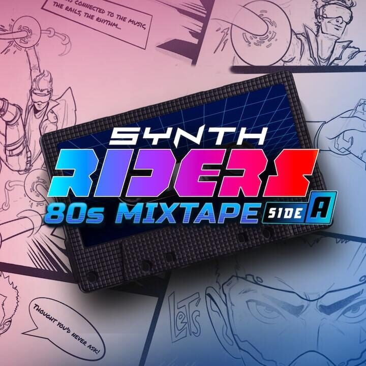 Synth Riders: 80s Mixtape - Side A cover image