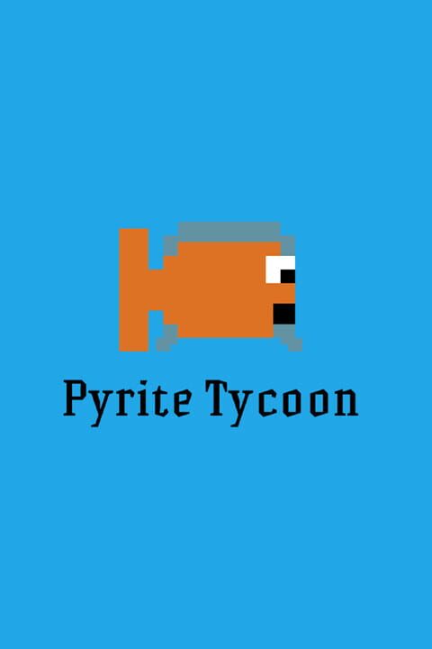 Pyrite Tycoon cover art